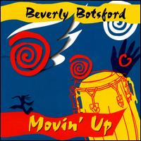 Beverly Botsford - Movin Up: Percussion Grooves & Dance lyrics