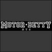 Motor Betty - Motor Betty Demo lyrics
