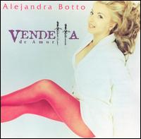 Alejandra Botto - Vendetta lyrics