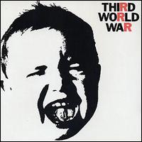 Third World War - Third World War lyrics