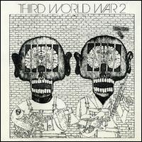 Third World War - Third World War II lyrics