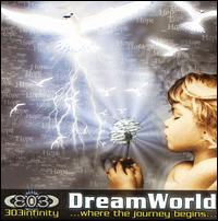 303 Infinity - Dream World lyrics