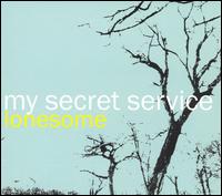 My Secret Service - Lonesome lyrics