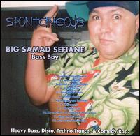Big Samad Sefiane - Spontaneous lyrics