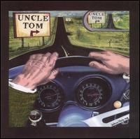 Uncle Tom - Uncle Tom lyrics
