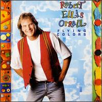 Robert Ellis Orrall - Flying Colors lyrics
