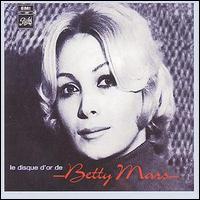 Betty Mars - Le Disque d'Or lyrics