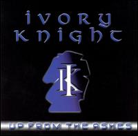 Ivory Knight - Up from the Ashes lyrics
