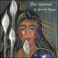 Beverly Rieger - The Beloved lyrics
