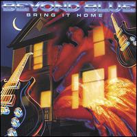 Beyond Blue - Bring It Home lyrics