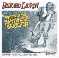 Beyond Lickin' - Return of the Pantyhose lyrics