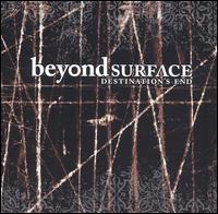 Beyond Surface - Destinations End lyrics