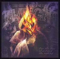 Beyond Twilight - For the Love of Art and the Making lyrics