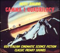 Angelo Francesco Lavagnino - Gamma I Quadrilogy: 60's Italian Cinematic ... lyrics