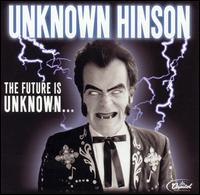 Unknown Hinson - The Future Is Unknown lyrics
