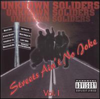 Unknown Soldiers - Streets Ain't No Joke lyrics