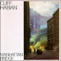 Cliff Habian - Manhattan Bridge lyrics