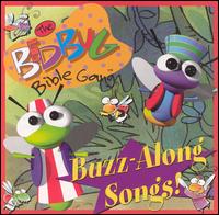 Bed Bug Bible Gang - Buzz-Along Songs lyrics