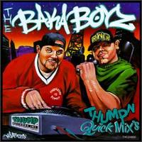 Baka Boyz - Thump'n Quick Mix's lyrics