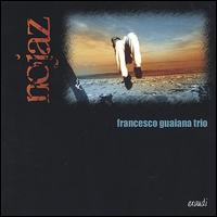Francesco Guaiana - Nojaz lyrics