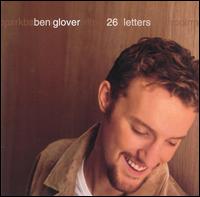 Ben Glover - 26 Letters lyrics
