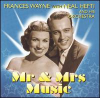 Frances Wayne - Mr. and Mrs. Music lyrics