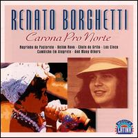 Renato Borghetti - Carona Pro Norte lyrics