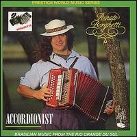 Renato Borghetti - Accordionist lyrics