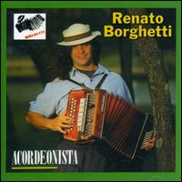 Renato Borghetti - Acordeonista lyrics