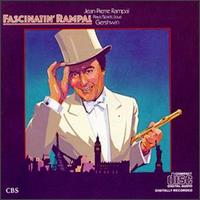 Jean-Pierre Rampal - Fascinatin' Rampal (Jean-Pierre Rampal Plays Gershwin) lyrics