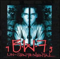 BWF - Un-Sentimental lyrics