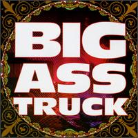 Big Ass Truck - Big Ass Truck lyrics