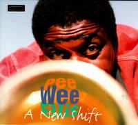 Pee Wee Ellis - A New Shift lyrics