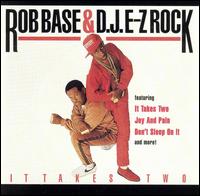 Rob Base - It Takes Two lyrics