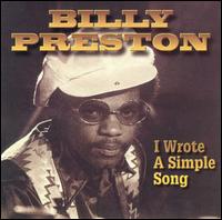 Billy Preston - I Wrote a Simple Song lyrics