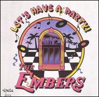 The Embers - Let's Have a Party lyrics
