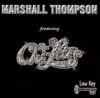 Marshall Thompson - Low Key lyrics