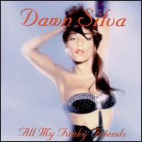 Dawn Silva - All My Funky Friends lyrics