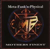 Mother's Finest - Meta-Funk'n Physical lyrics