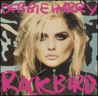 Debbie Harry - Rockbird lyrics