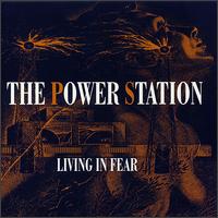 The Power Station - Living in Fear lyrics