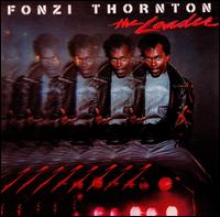 Fonzi Thornton - The Leader lyrics