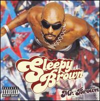 Sleepy Brown - Mr. Brown lyrics