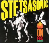 Stetsasonic - On Fire lyrics