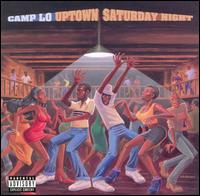 Camp Lo - Uptown Saturday Night lyrics