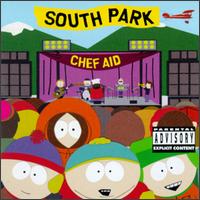 South Park - Chef Aid: The South Park Album [Extreme] lyrics