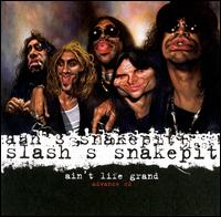 Slash - Ain't Life Grand lyrics