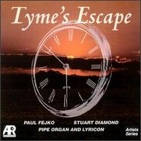 Paul Fejko - Tyme's Escape lyrics