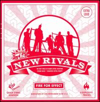 The New Rivals - Fire For Effect lyrics