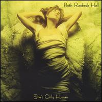 Beth Raebeck Hall - She's Only Human lyrics